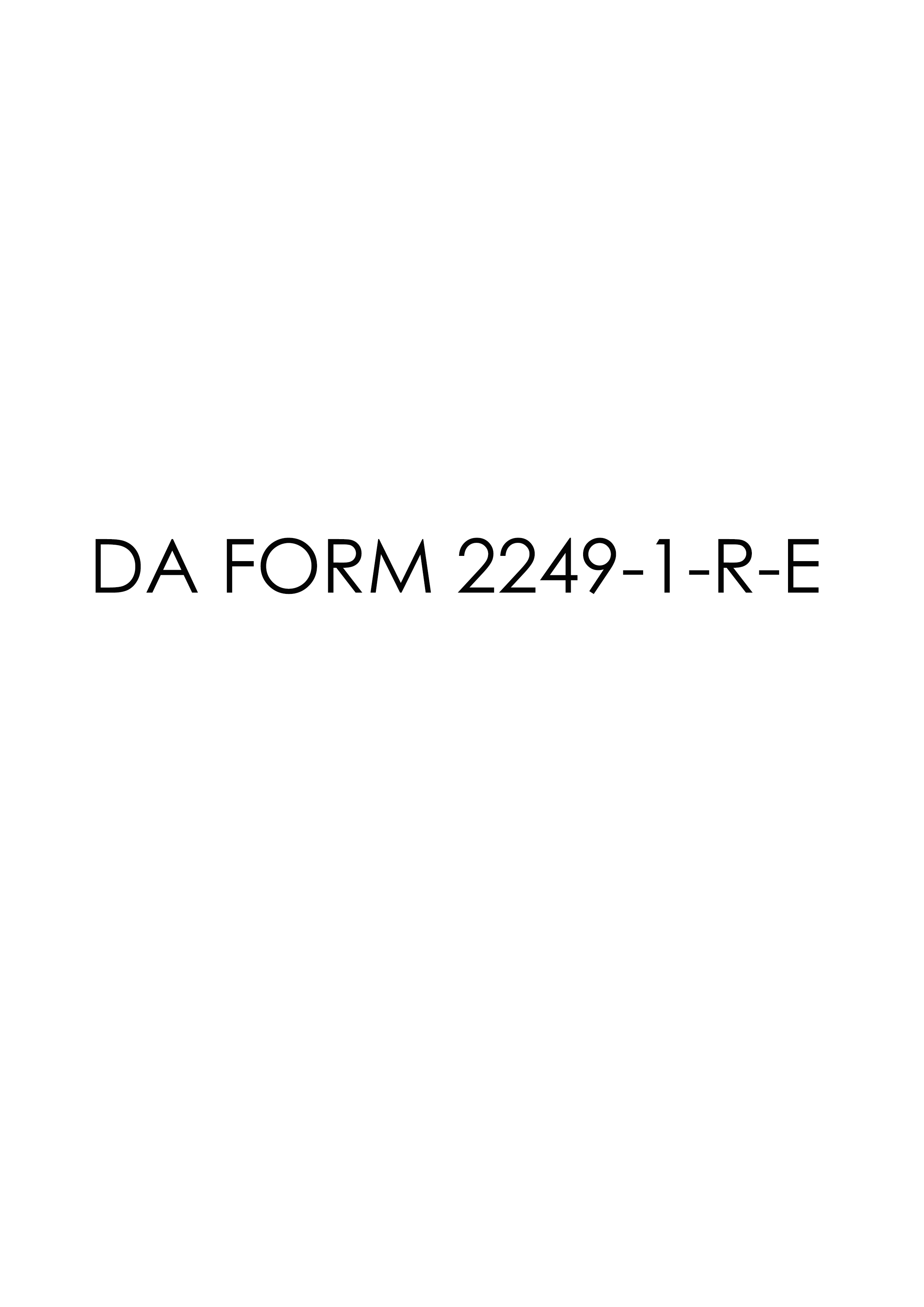 DA Form 2249-1-R-E form preview