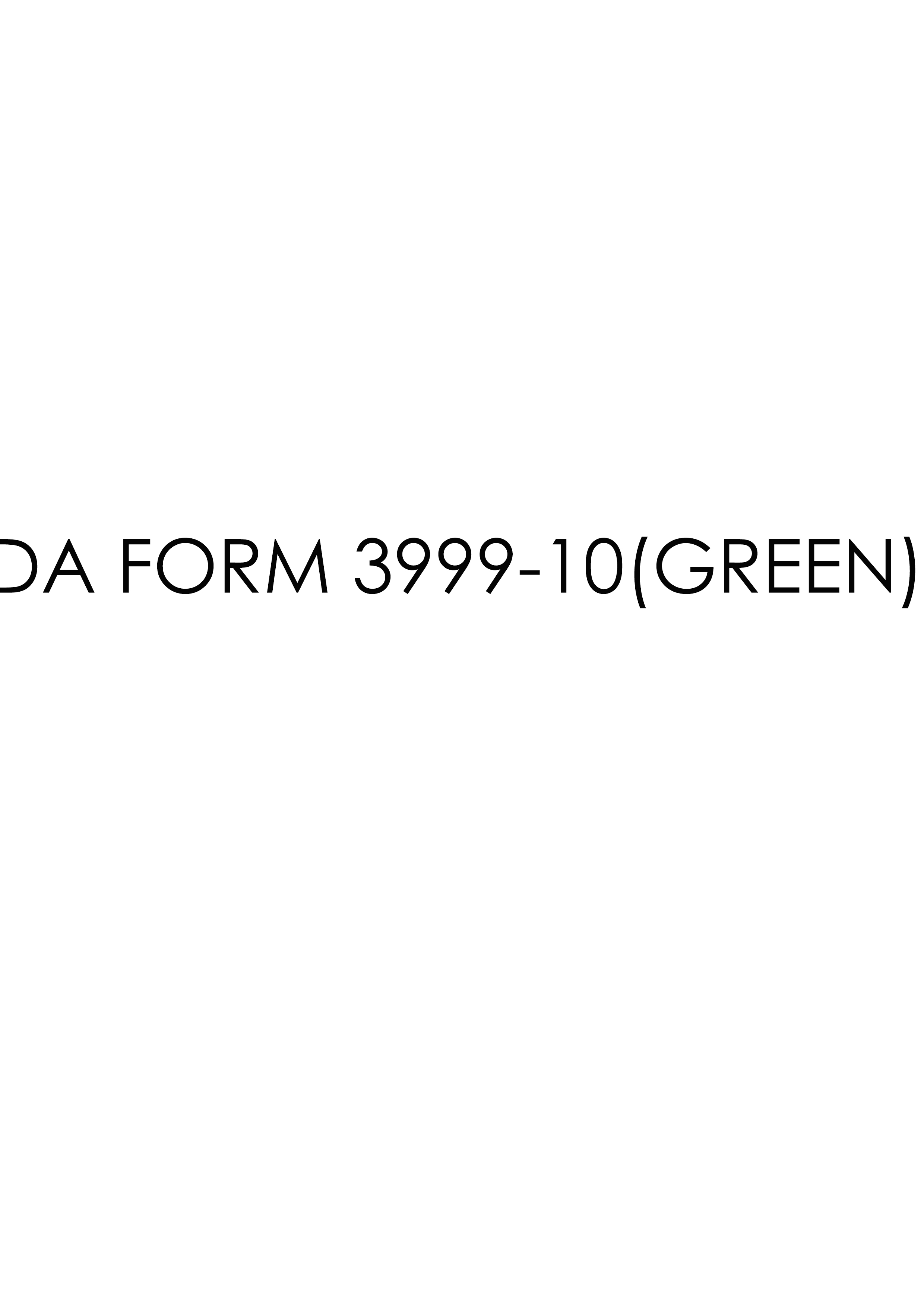 DA Form 3999-10-GREEN- form preview